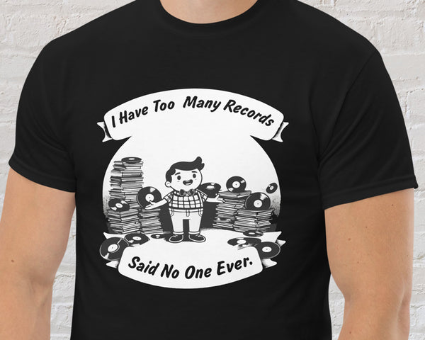 Too Many Records T-Shirt